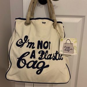 I’m not a plastic bag - Anya Hindmarch